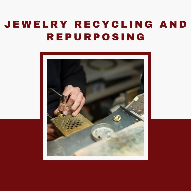 Jewelry Recycling